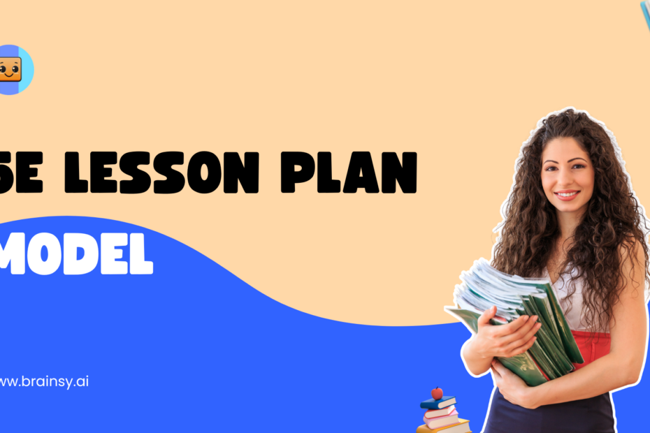 5E Lesson Plan Model