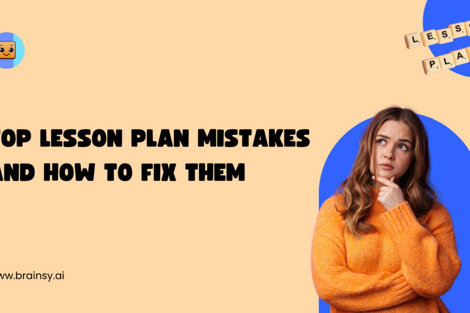 Lesson Plan mistakes